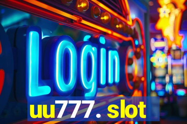 uu777. slot